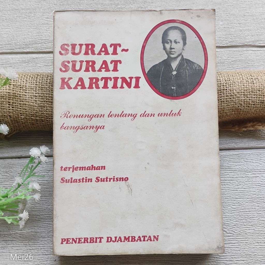 Original | Surat Surat Kartini Renungan Tentang Dan Untuk Bangsanya