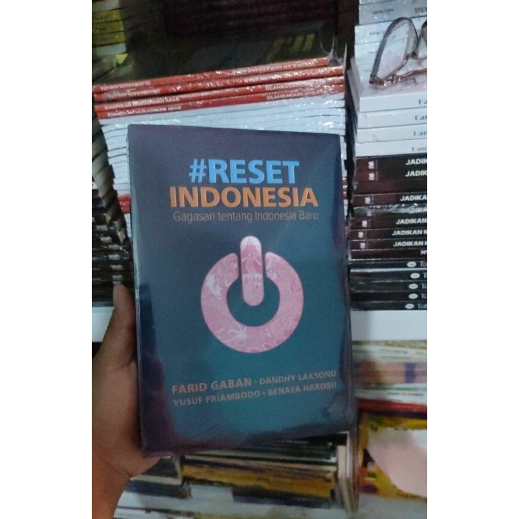 BUKU RESET INDONESIA: GAGASAN TENTANG INDONESIA BARU
