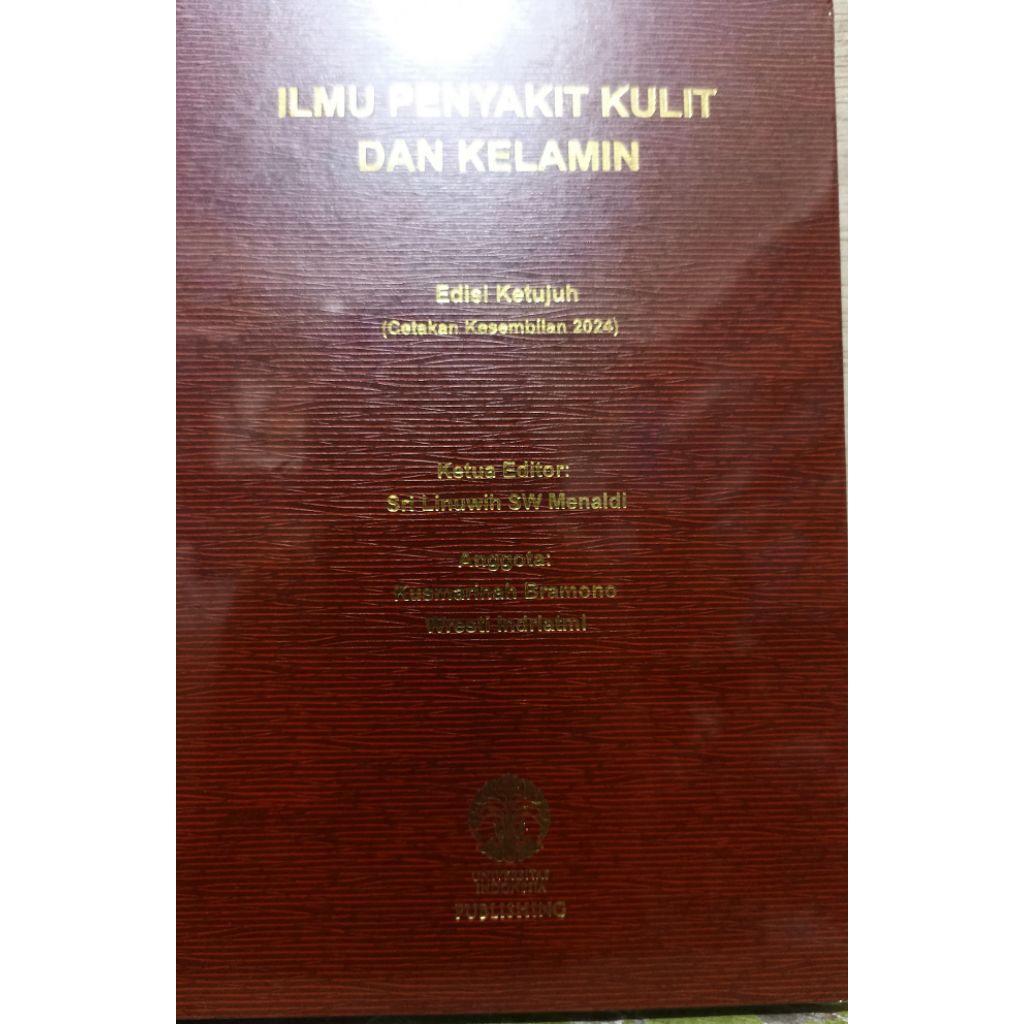 ORI & NEW: ILMU PENYAKIT KULIT DAN KELAMIN, EDISI KETUJUH CETAKAN KESEMBILAN 2024,FKUI