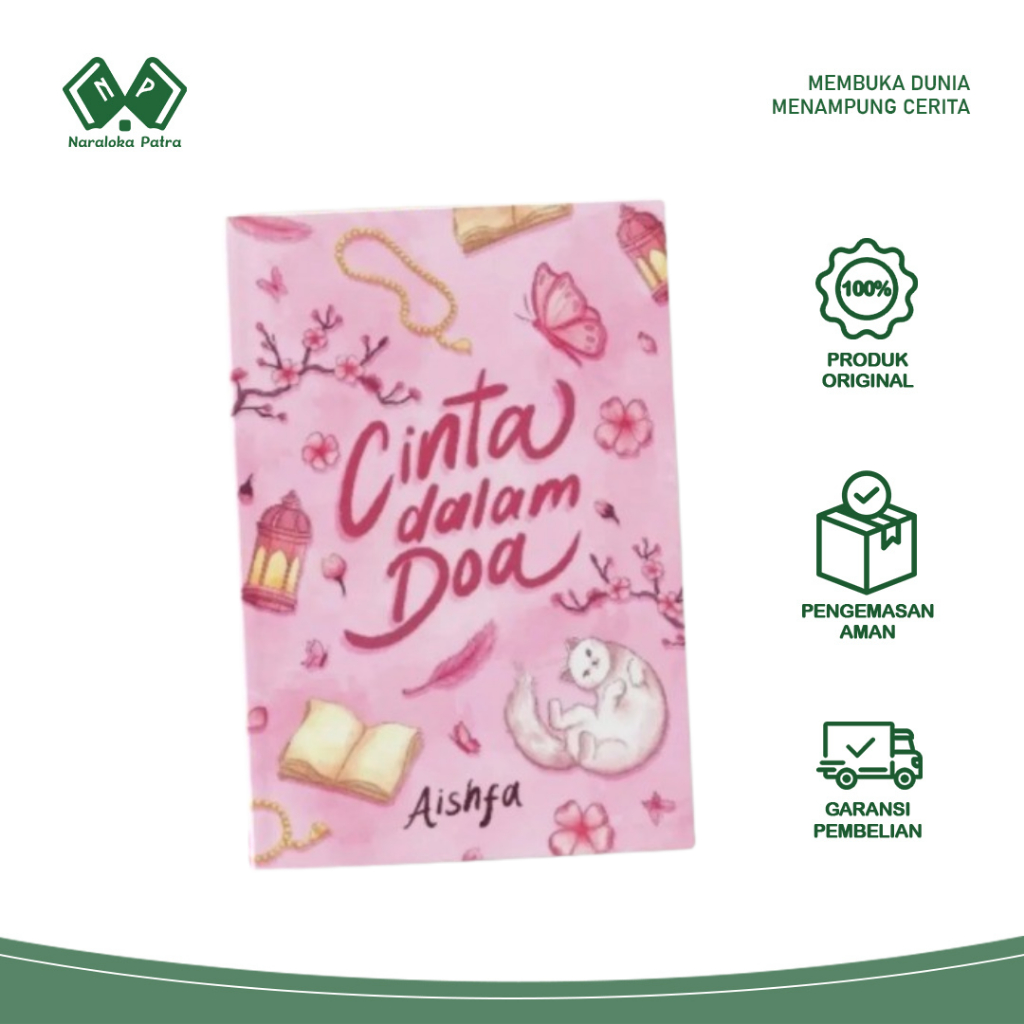 Novel Religi Romantis Cinta Dalam Doa Karya Aishfa - Buku Cerita Islami
