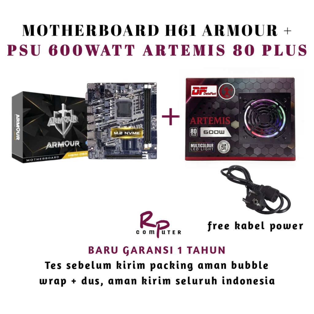 MOTHERBOARD H61 ARMOUR + PSU ARTEMIS 600 WATT 80 PLUS BARU GARANSI 1 TAHUN