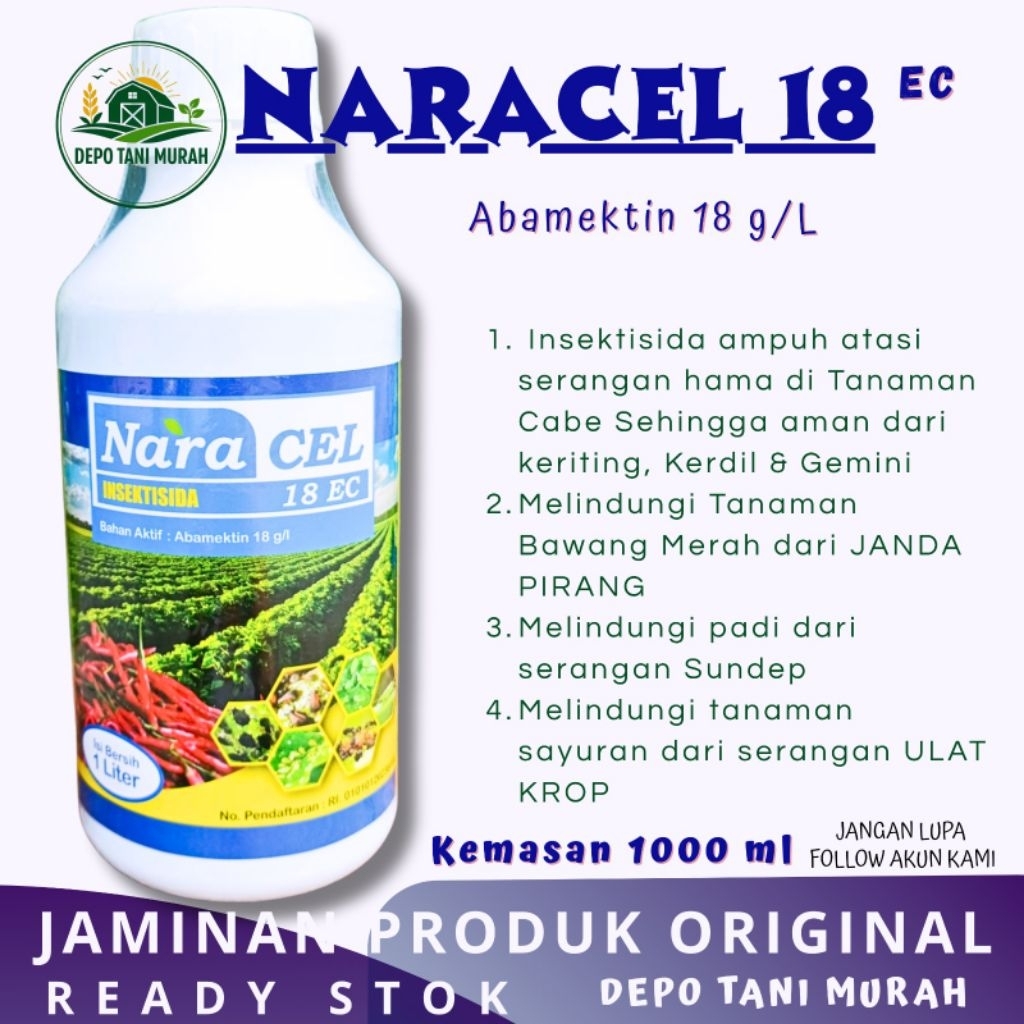 Gratis 1 kaos tiap beli NARACEL 18 EC ABAMEKTIN 1 Liter Murah,  Basmi Kaper, Sundep,  Trips, Kutu ke