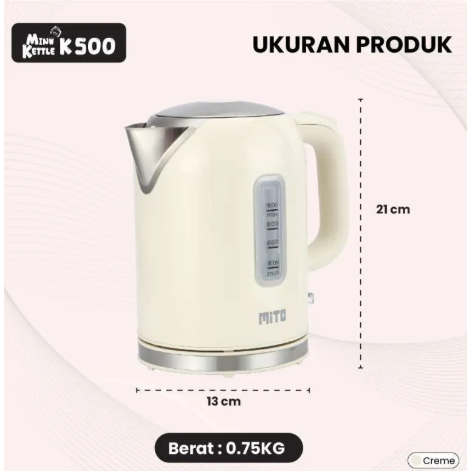MITO KETTLE LISTRIK K500 MINI 1 LITER GARANSI RESMI
