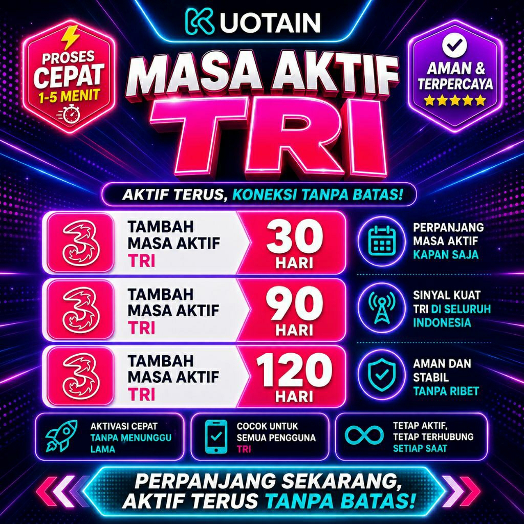 Masa Aktif Tri/Masa Aktif Kartu Tri/Masa Aktif Tri 120 Hari