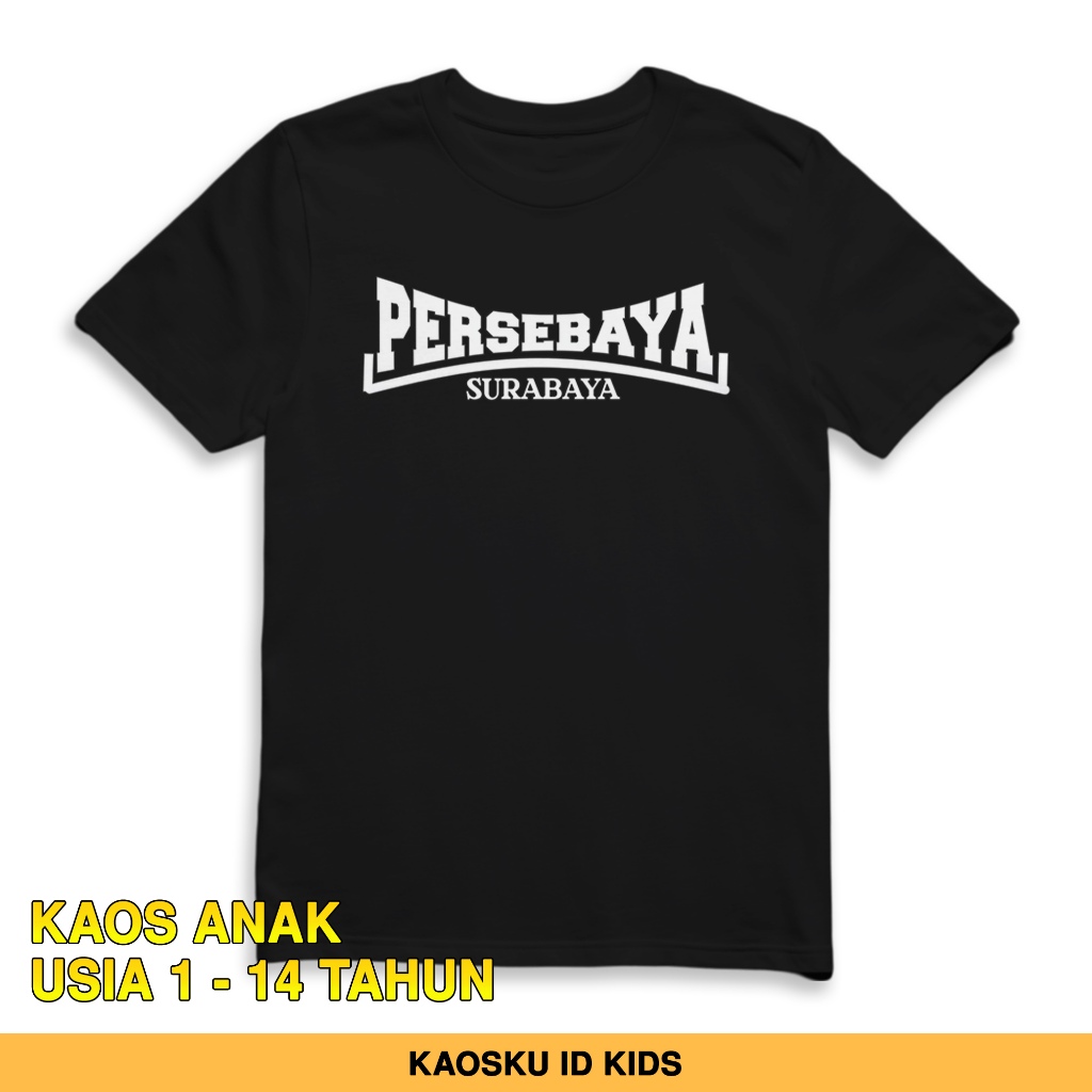 KAOS ANAK PERSEBAYA 4 - Persebaya Surabaya - BAJU ANAK USIA 1-14 TAHUN - KAOS PERSEBAYA ANAK - KAOS 
