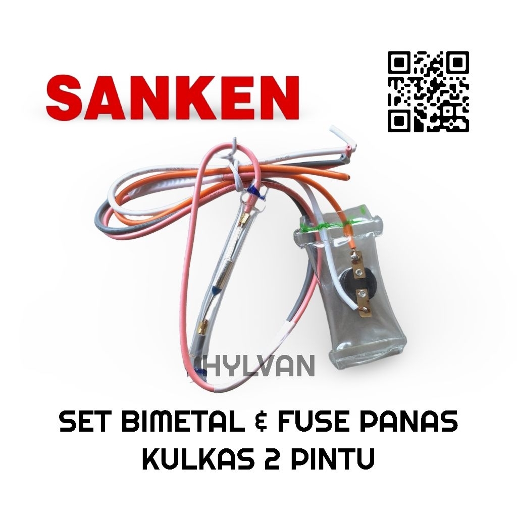 SET DEFROST BIMETAL & FUSE PANAS KULKAS 2 PINTU SANKEN