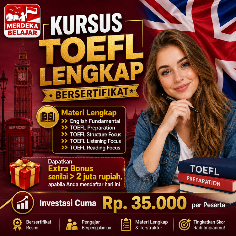 Kursus Bahasa Inggris TOEFL - Materi Lengkap Bersertifikat - Merdeka Belajar