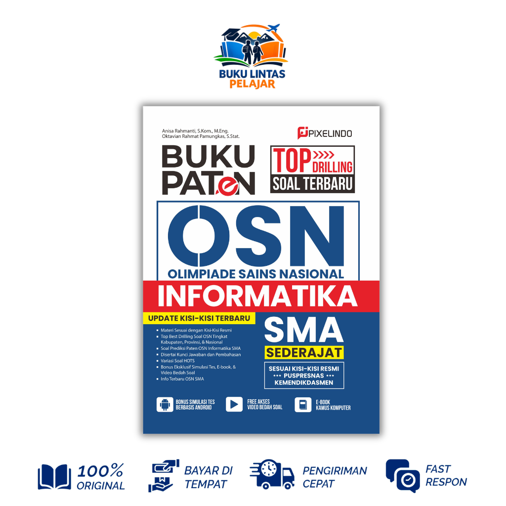 Buku Paten Olimpiade Sains Nasional Informatika (OSN Informatika) SMA/MA - Pixelindo