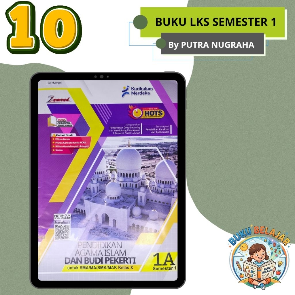 LKS SMA/MA KELAS 10 PAI (Pendidikan Agama islam dan Bud ipekerti) SEMESTER 1 KURIKULUM MERDEKA I PUT