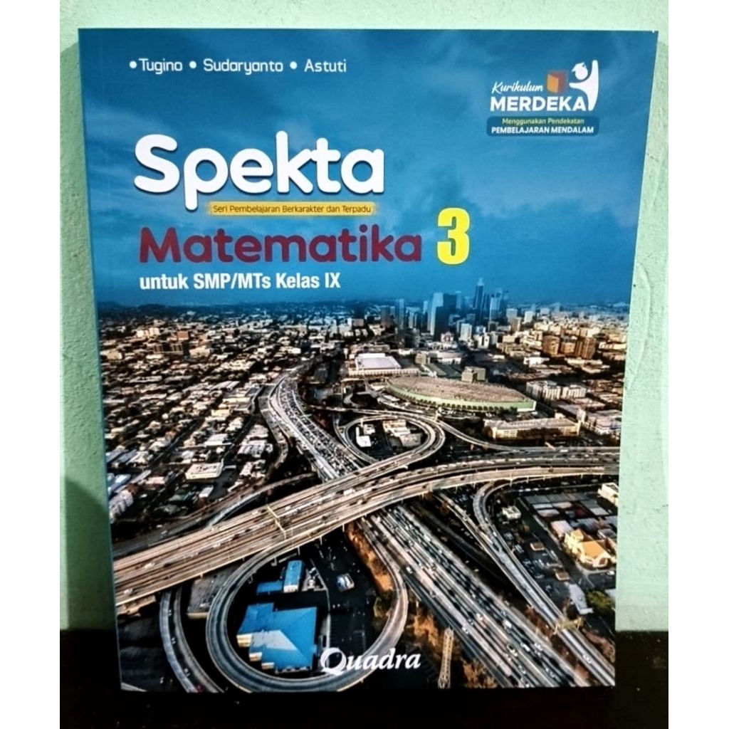 Buku Spekta Matematika Kelas 9 SMP Kurikulum Merdeka Quadra