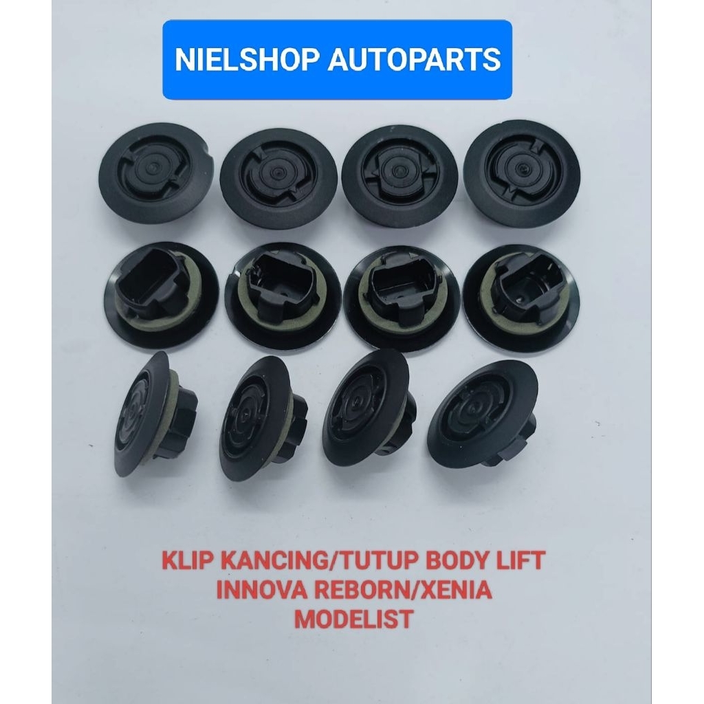 KLIP KANCING/TUTUP  LUBANG BODY LIFT UNTUK MOBIL INNOVA REBORN/XENIA MODELIST