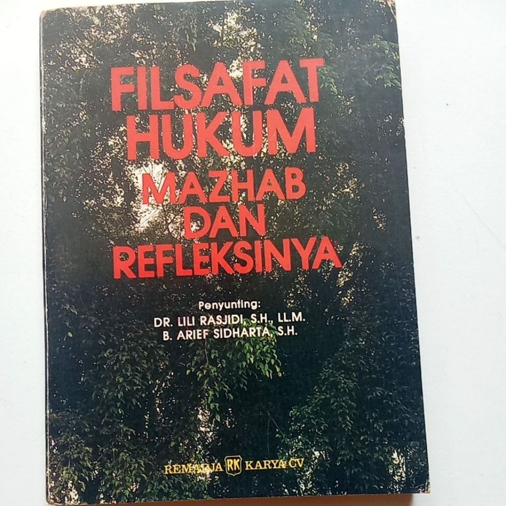 FILSAFAT HUKUM MAZHAB DAN REFLEKSINYA