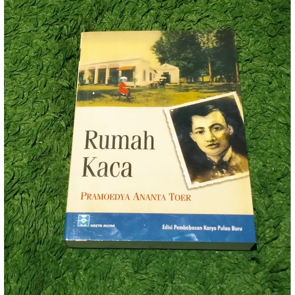 BUKU NOVEL SASTRA RUMAH KACA PRAMOEDYA ANANTA TOER