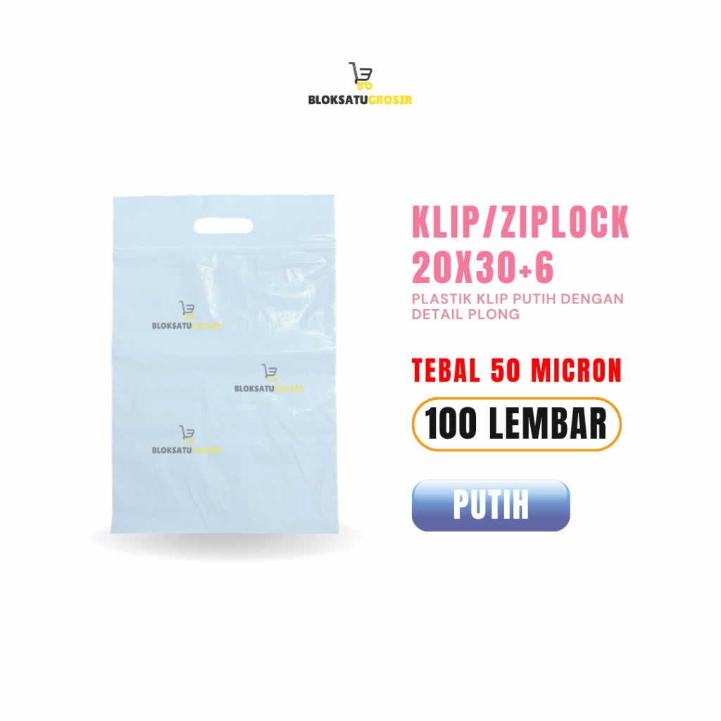 Plastik Ziplock - Plastik Ziplock Kecil - Ziplock Plastik - Klip Plastik - Plastik Plong Putih 20x30