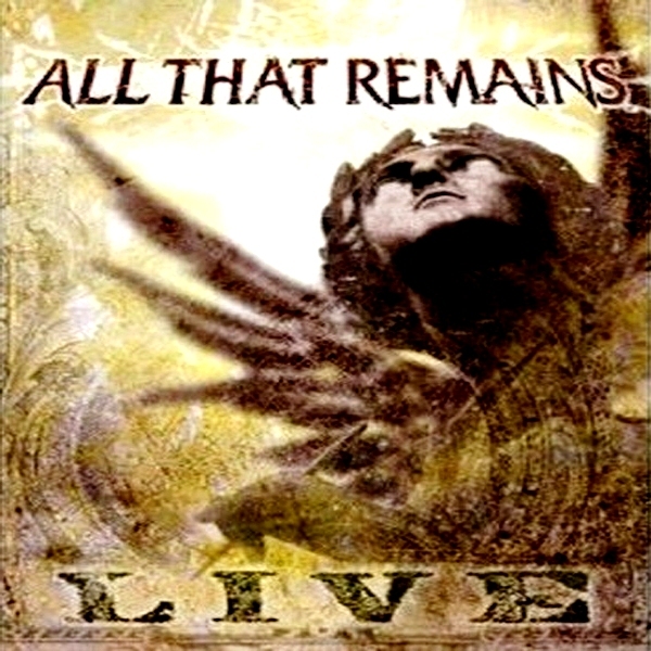 All That Remains * Live 2007 (DVD)