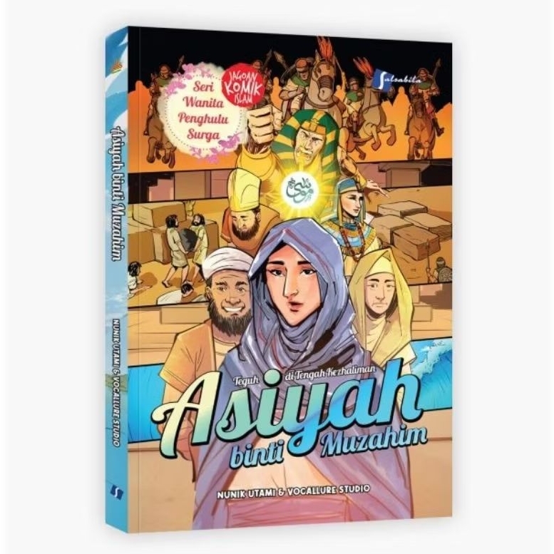 Komik Asiyah binti Muzahim : Teguh di Tengah Kezhaliman Buku Original