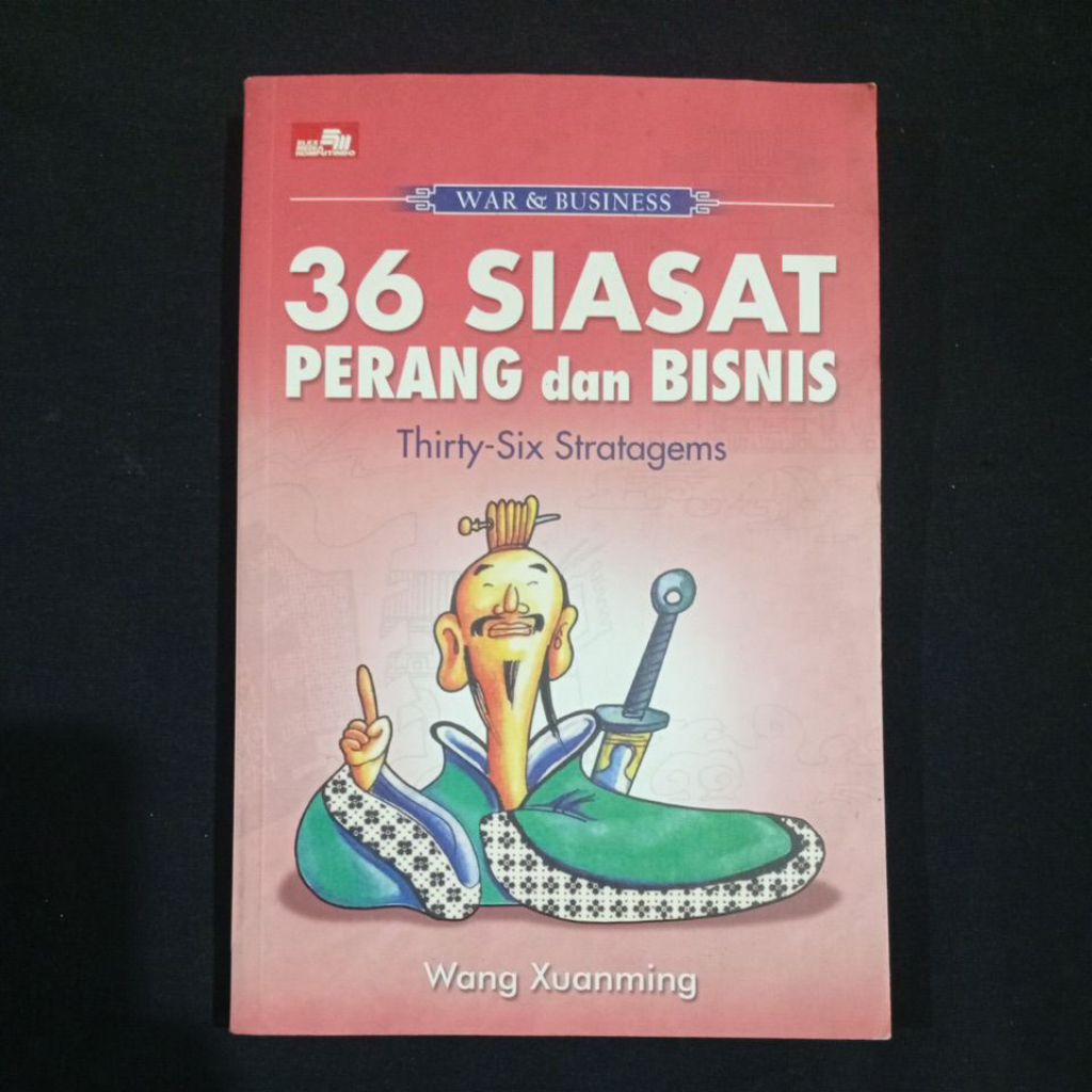 Original• 36 Siasat Perang dan Bisnis Buku Wang Xuanming
