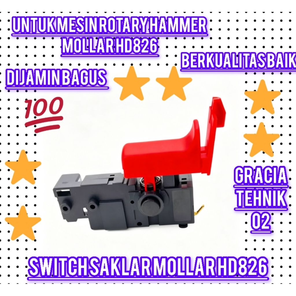 SWITCH SAKLAR HD826 MESIN BOR ROTARY HAMMER 26MM SWITCH SALKAR MESIN BOR BETON MOLLAR HD826 (POLOS) 