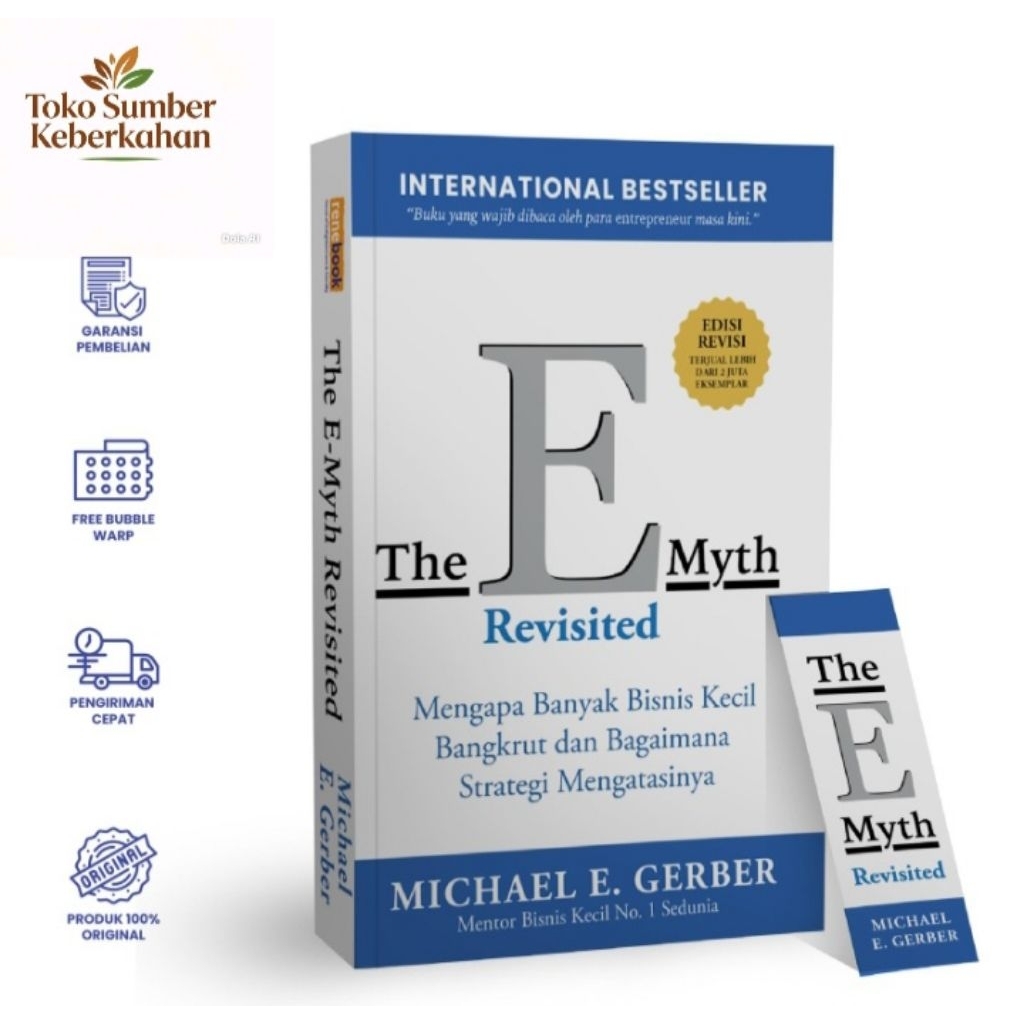 BUKU ORIGINAL TERJEMAH BAHASA INDONESIA THE E MYTH REVISITED MICHAEL E GERBER PENERBIT RENEBOOK