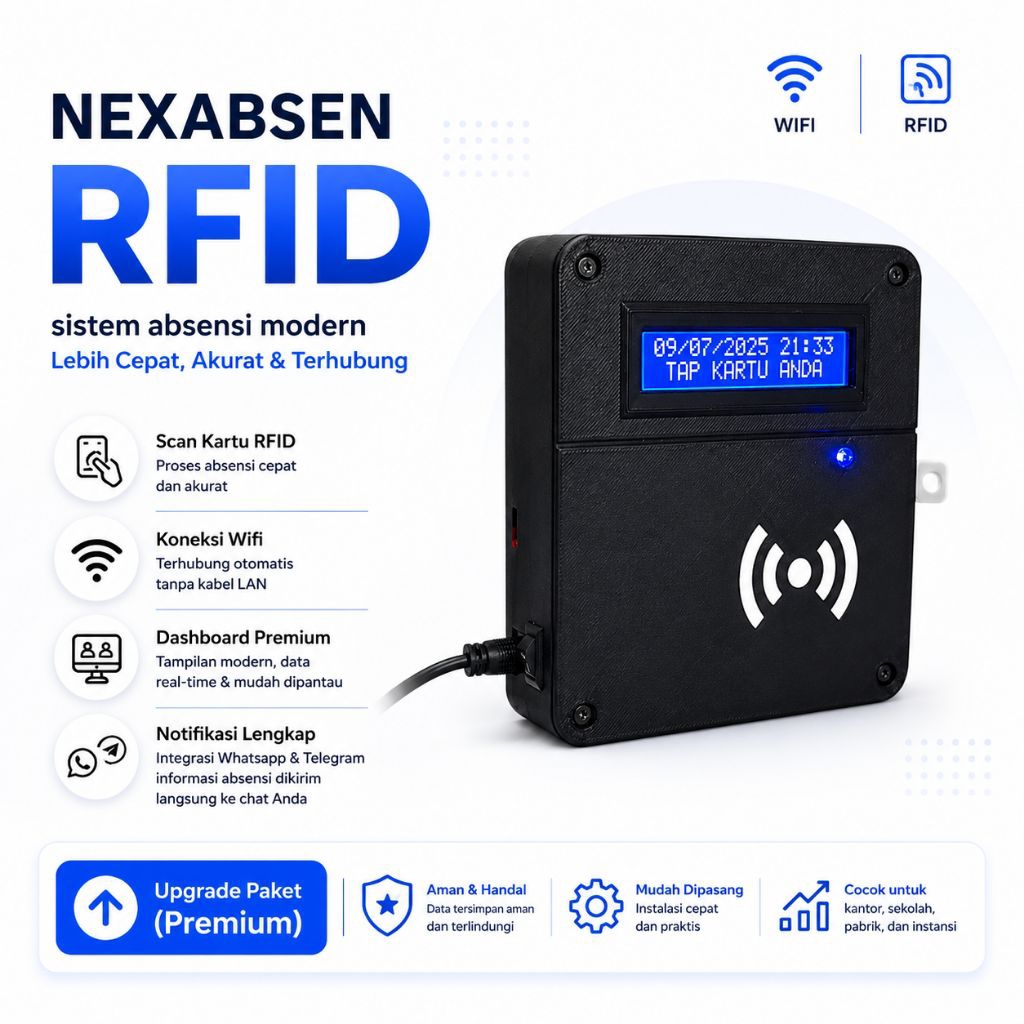 Upgrade Paket - Nexabsen Alat Absensi RFID IoT Sekolah dan Kantor + Notifikasi WA
