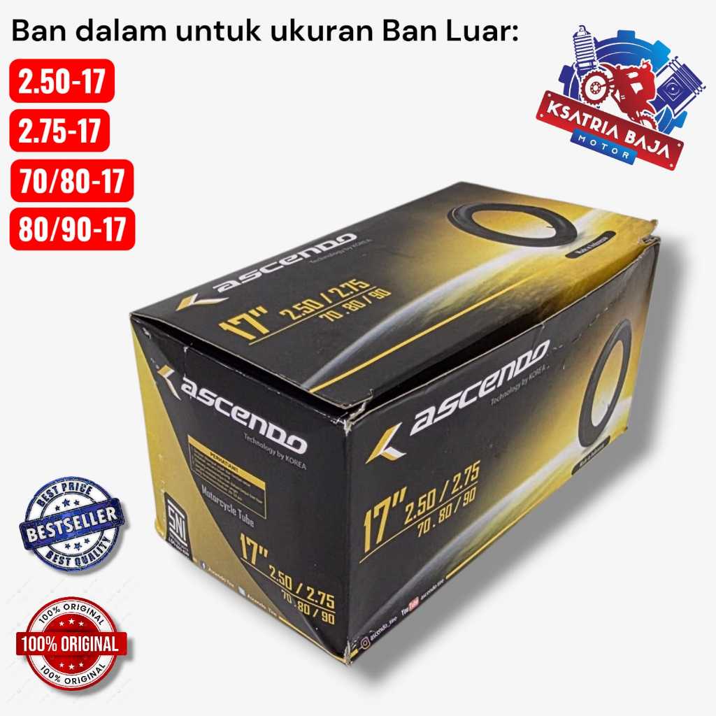 BAN DALAM MOTOR 250/275-17 ASCENDO / BEBEK BELAKANG RING 17 70/80-17 , 80/90-17 ASCENDO