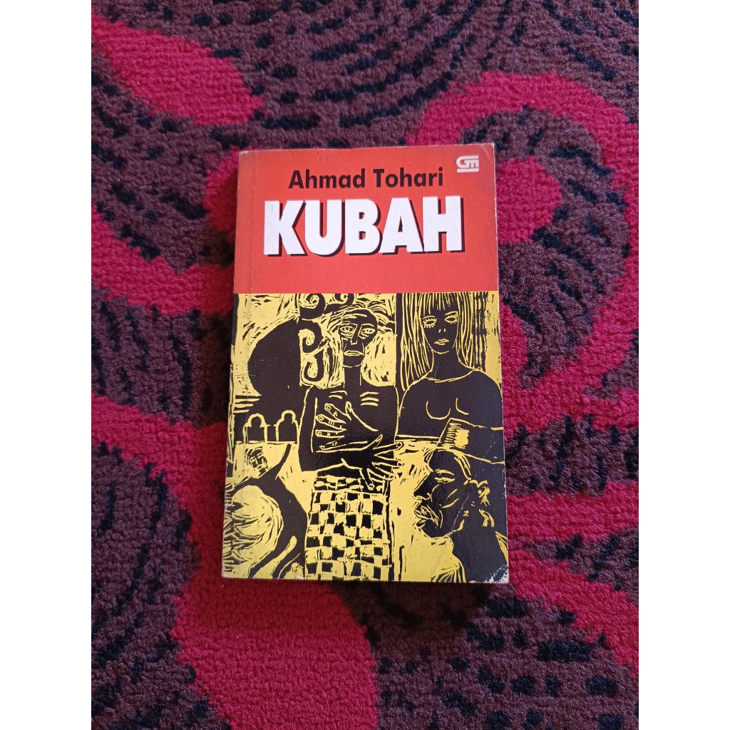 (Original, Cetakan Pertama) Novel Kubah karya Ahmad Tohari