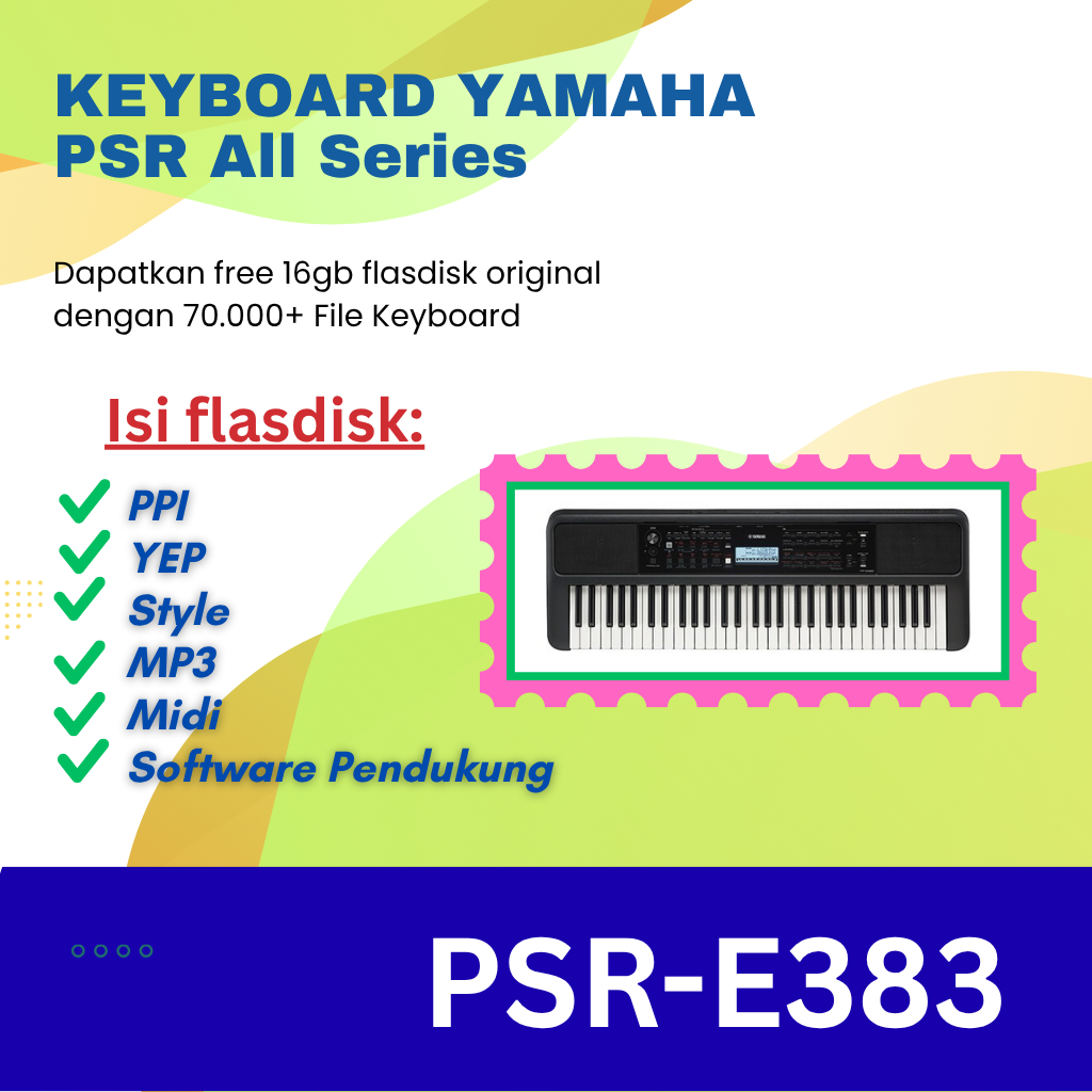 YAMAHA PSR E383 PAKET STYLE BELAJAR TERLENGKAP, FREE FLASHDISK KENDANG MANTAP SIAP PAKAI  KERONCONG 