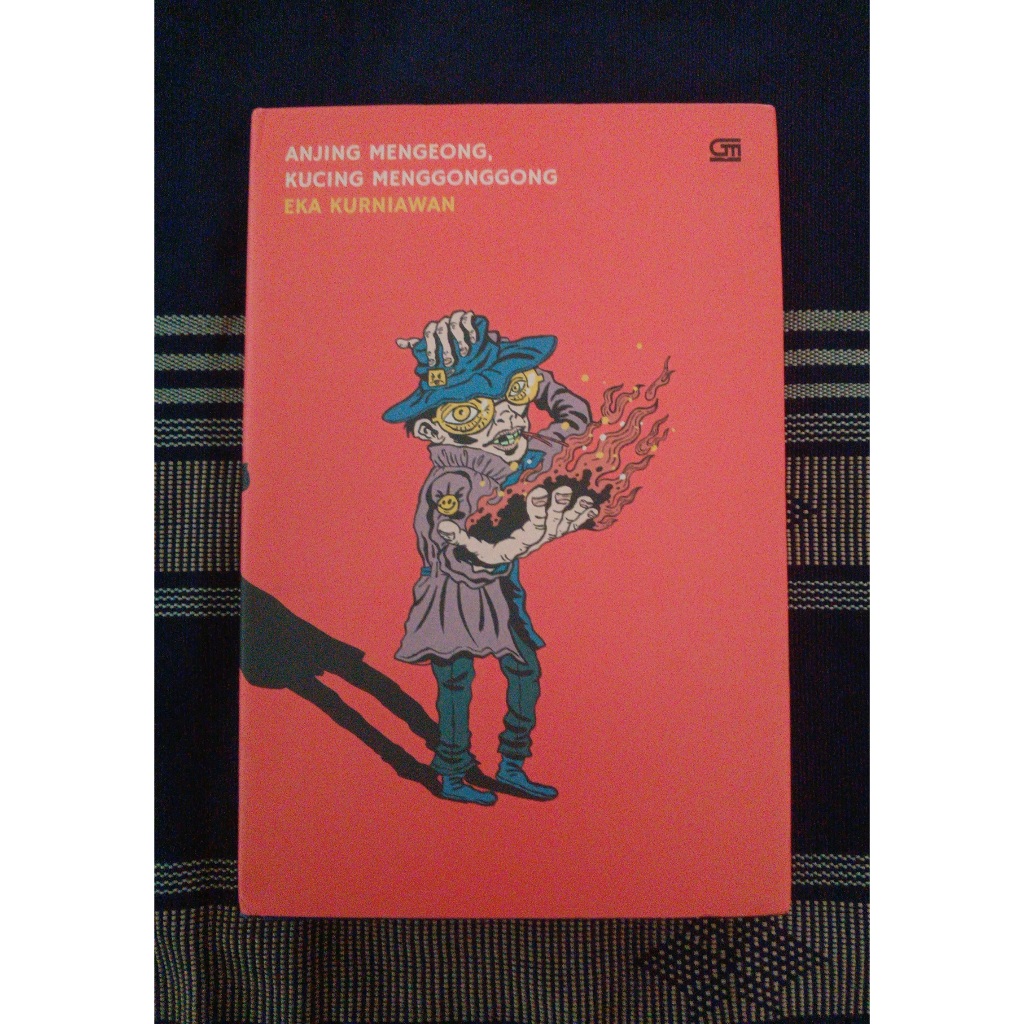 [PRELOVED] Anjing Mengeong, Kucing Menggonggong - Eka Kurniawan