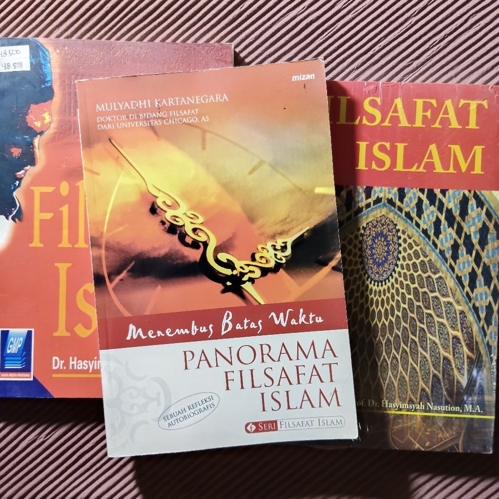 Buku Original • Filsafat Islam & Panorama Filsafat Islam Menembus Batas Waktu / PROF. HASYIMSYAH NAS