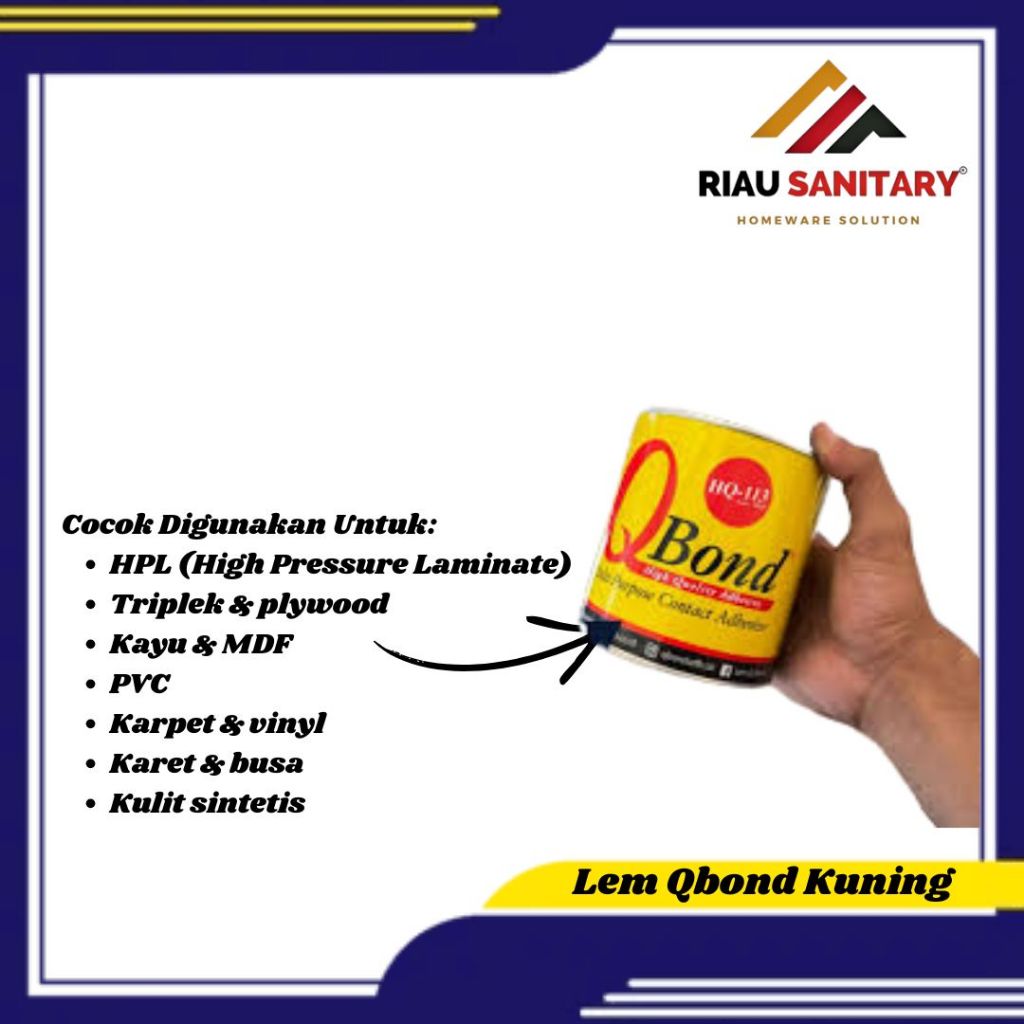 Lem Kuning QBond HQ-113 500gr Perekat HPL Kayu PVC Karpet