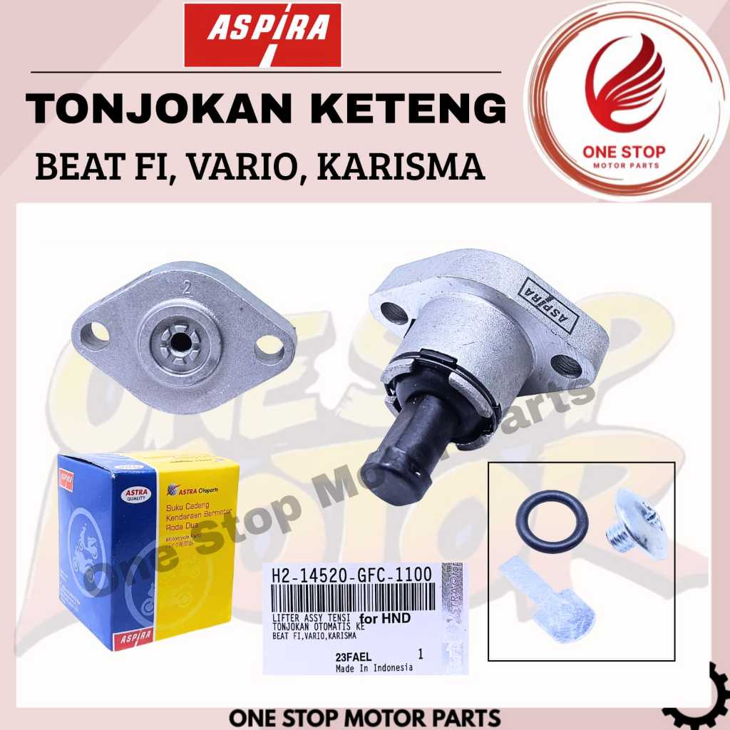 Setelan Tonjokan Keteng Tensioner BEAT FI VARIO KARISMA H2-14520-GFC-1100 ORIGINAL ASPIRA OTOPARTS
