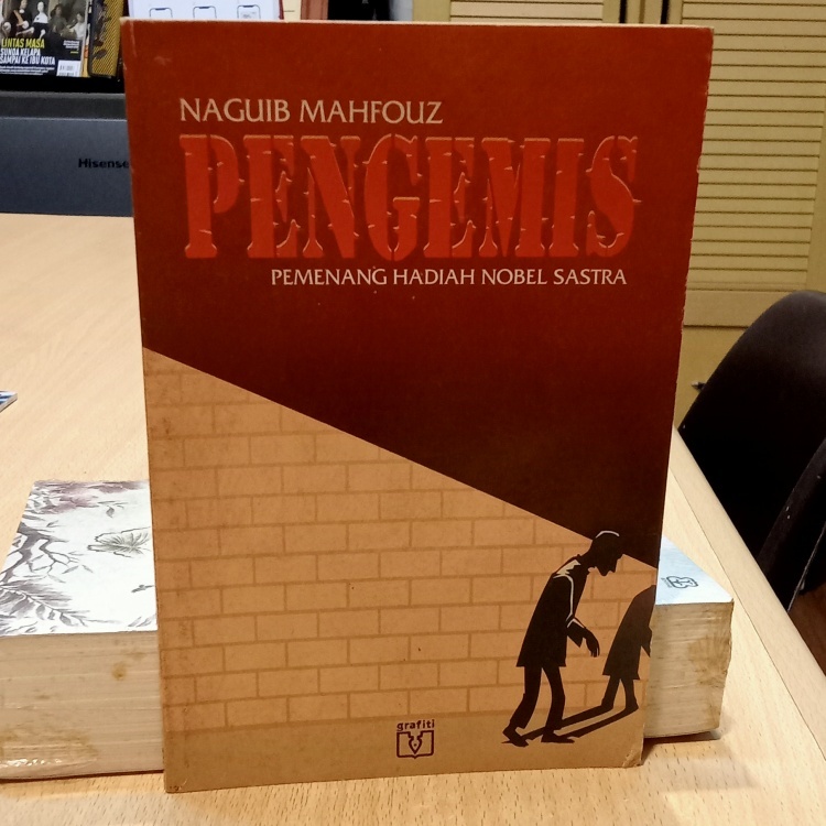 Pengemis - oleh Naguib Mahfouz (Pemenang Hadiah Nobel Sastra)