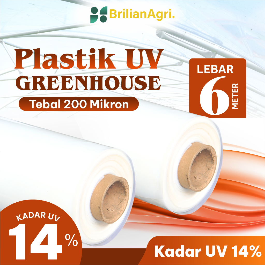Plastik UV Greenhouse Tebal 250 Mikron 14%  Lebar 6 Meter Full Additive IR EVA AB LD