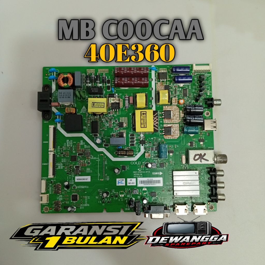 MB TV COOCAA 40E360 / MAINBOARD MOTHERBOARD MOBO TV COOCAA 40E360 / BARANG ORIGINAL BERGARANSI