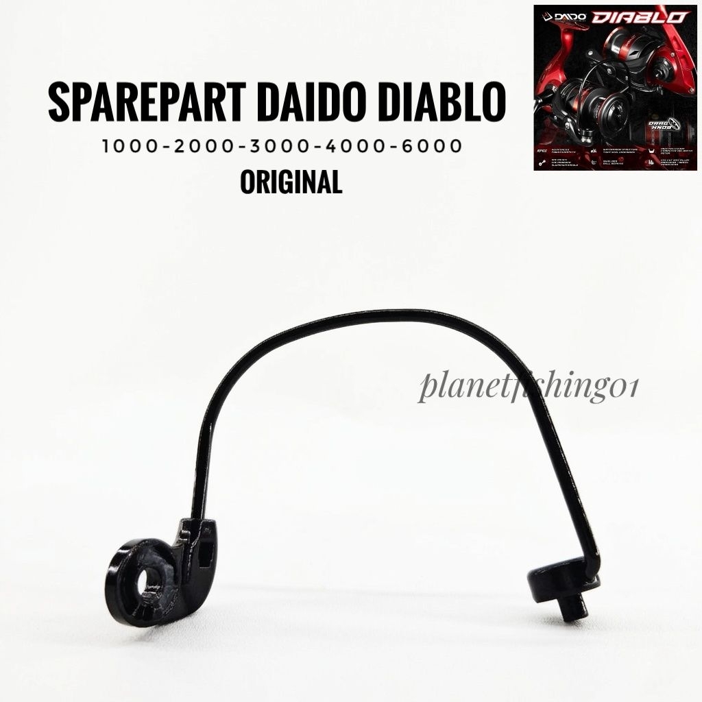 bail arm daido diablo 1000-2000-3000-4000-6000 original copotan baru / sparepart daido diablo / spar