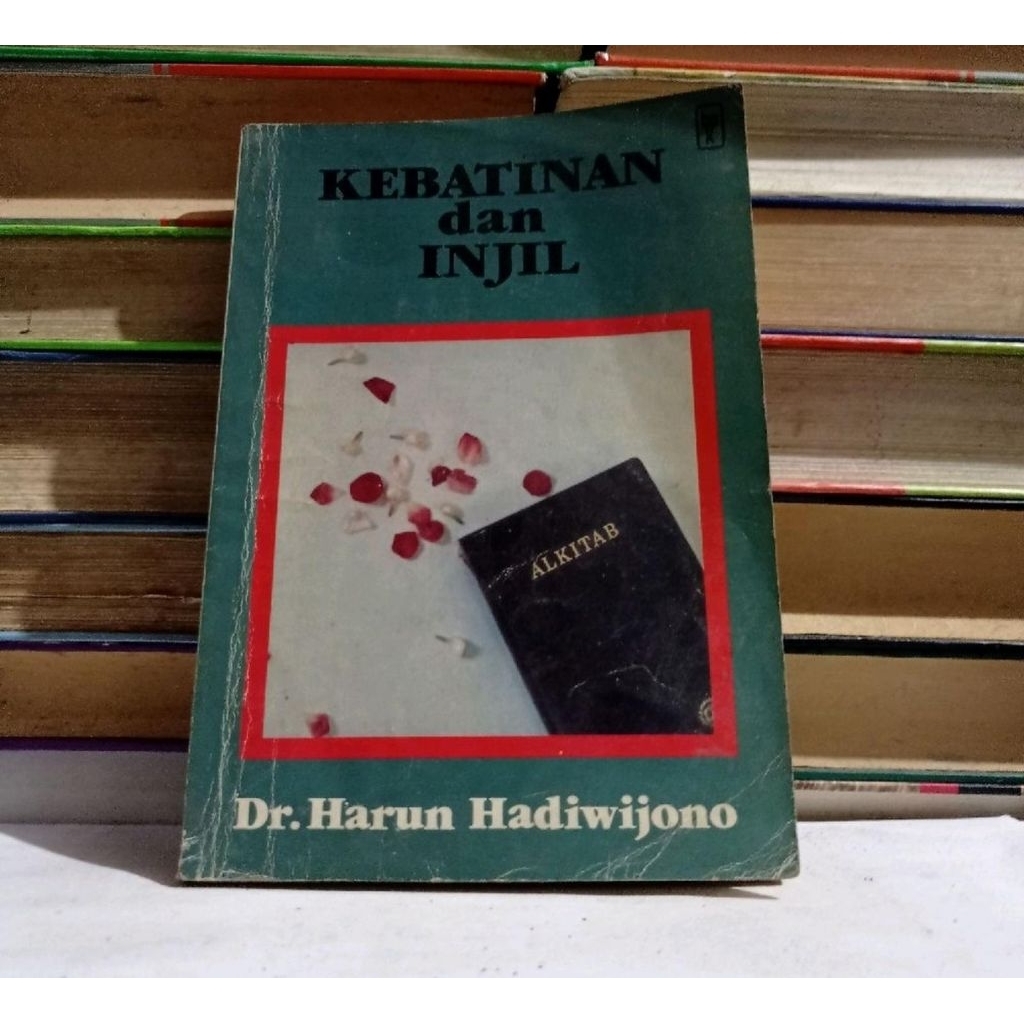 KEBATINAN DAN INJIL - HARUN HADIWIJONO