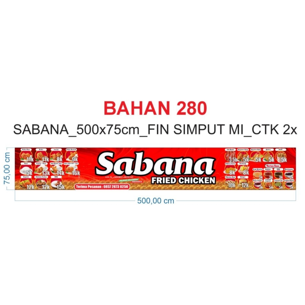 Banner SABANA Fried Chicken_500x75cm ( Qyt 2 Pcs )