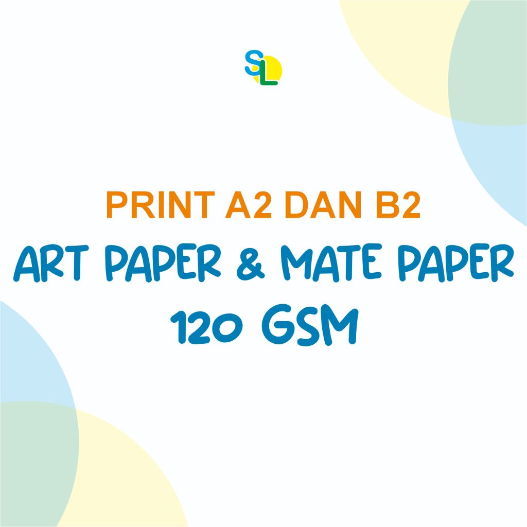 print kertas Art paper/Mate paper 120 gsm/ A2 dan B2