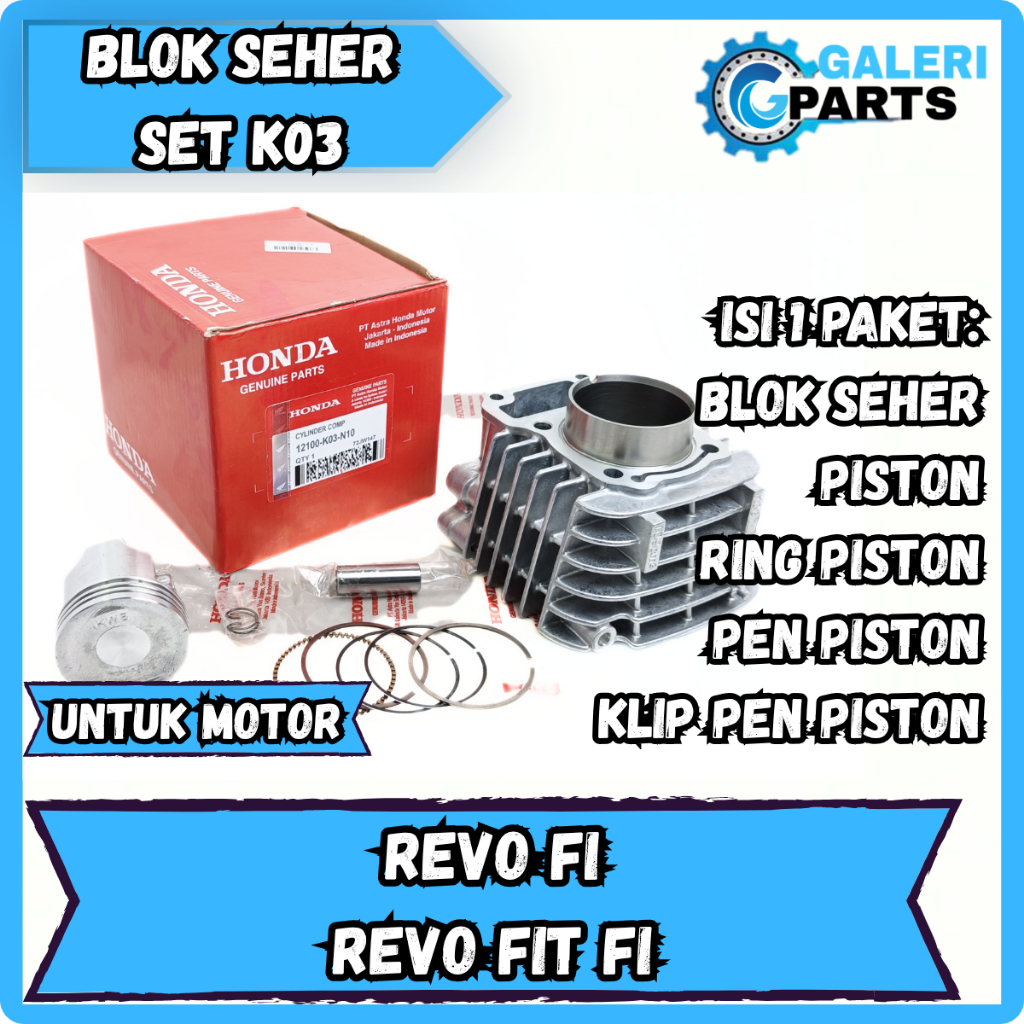 BLOK SEHER SET HONDA K03 REVO FI FIT FI INJEKSI KUALITAS ASLI  AHM CYLINDER COMP REFO ABSOLUTE ORI H