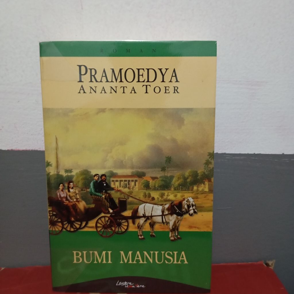 Bumi manusia - Pramoedya ananta toer