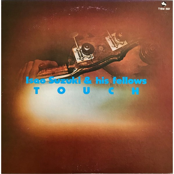 CD Audio Isao Suzuki & His Fellows – Touch (1975)