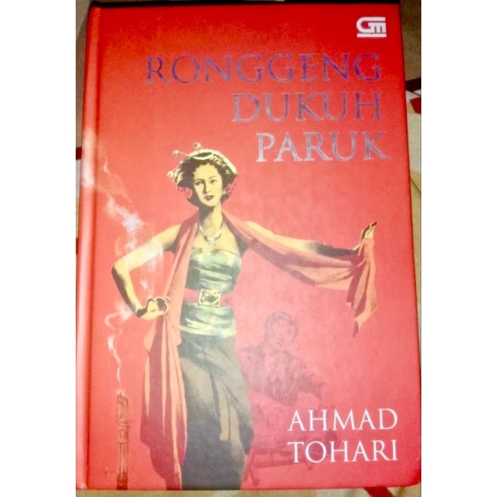 [Hard Cover] Ronggeng Dukuh Paruk - Ahmad Tohari (Preloved)
