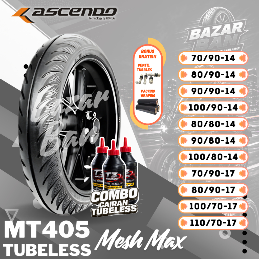 (PRODUKSI TERBARU) BAN ASCENDO MT405 TUBELESS RING 14 / RING 17 / BAN ASCENDO MT405 MESH MAX TUBLES 