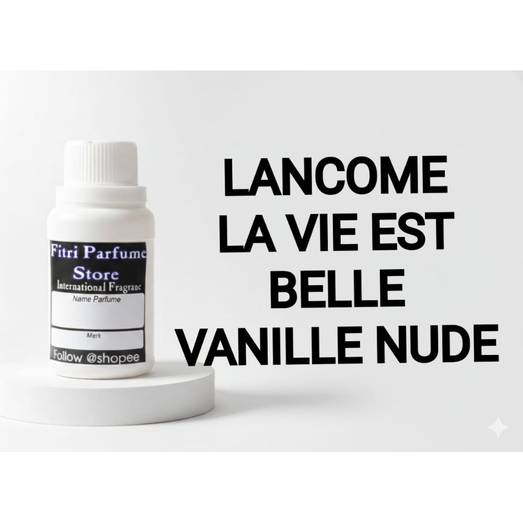 Bibit parfum LCM VIE EST BL VANILLA VANILLE NUDE 100ml