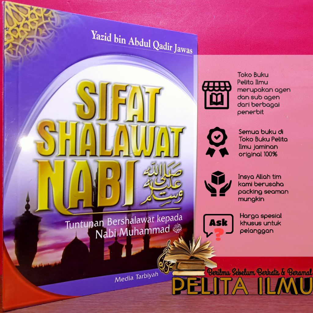Buku Sifat Shalawat Nabi - Tuntunan Bershalawat Kepada Nabi Muhammad