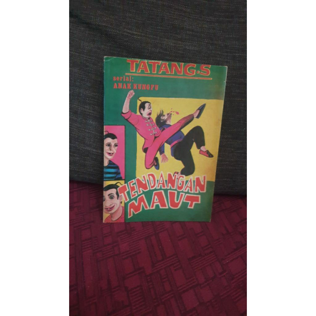 Komik Tatang S serial kungfu Tendangan Maut