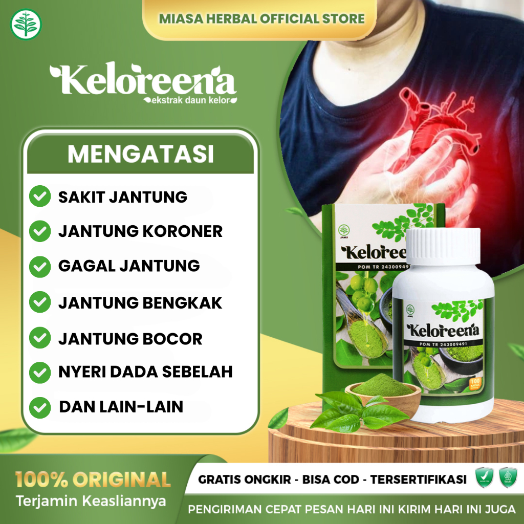 KELOREENA Kapsul Daun Kelor Obat Herbal Jantung Bocor - Jantung Koroner PALING AMPUH Namun Tergantun
