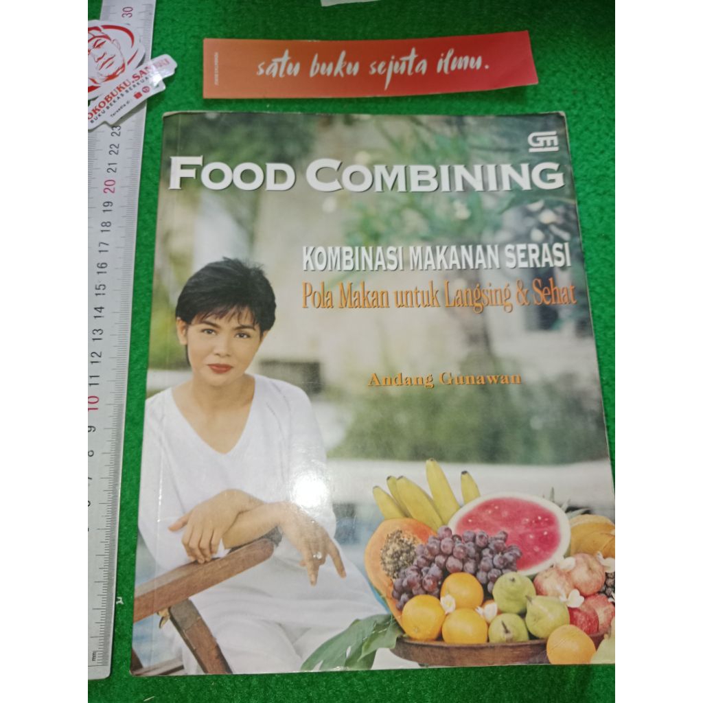 Buku Food Combining by Andang Gunawan.