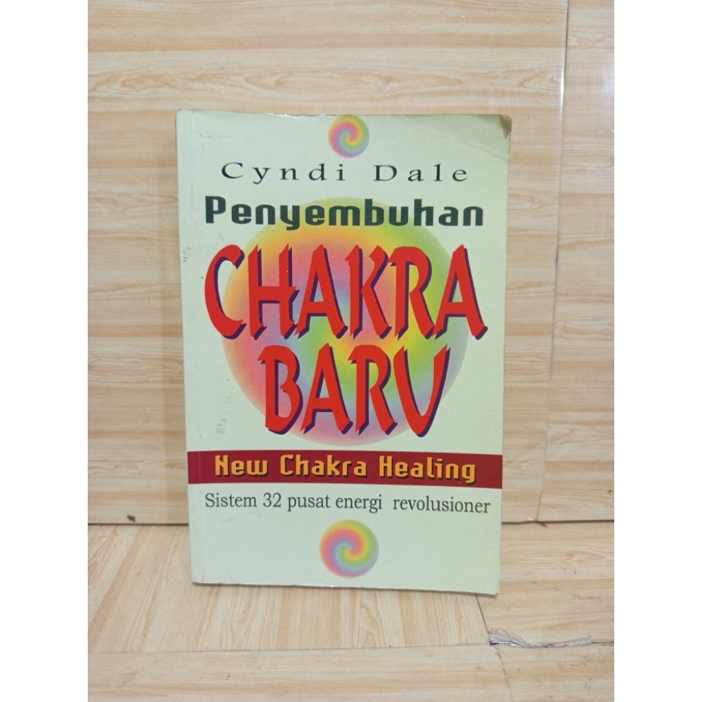 Penyembuhan Chakra Baru by Cyndi Dale