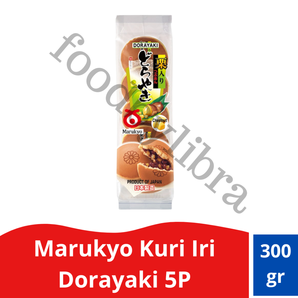 Marukyo Kuri Iri Dorayaki 5P Chestnut 300gr – Dorayaki Jepang Isi Kacang Merah & Chestnut